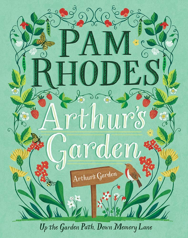 Pam Rhodes Arthur's Garden