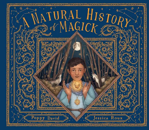 Book cover of 'A Natural History of Magick' with decorative elements and illustration of a person holding animals.