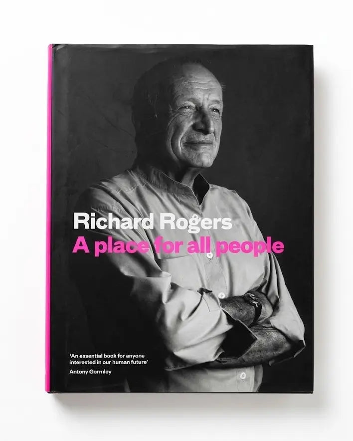 A Place for All People: Life, Architecture and the Fair Society