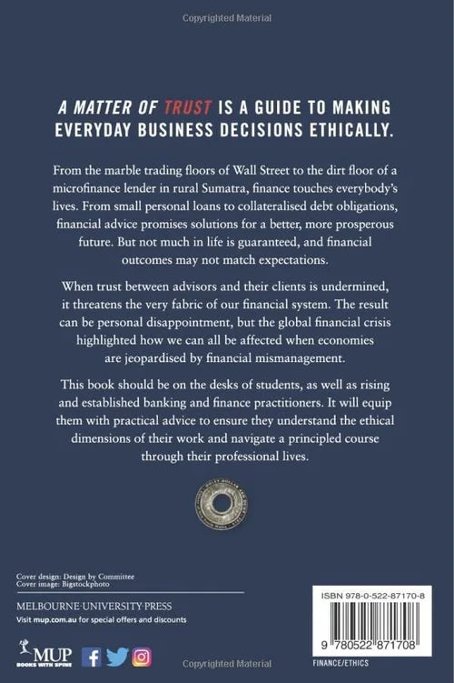 Back cover of a book titled 'A Matter of Trust' with text on ethical business decisions and financial advice.