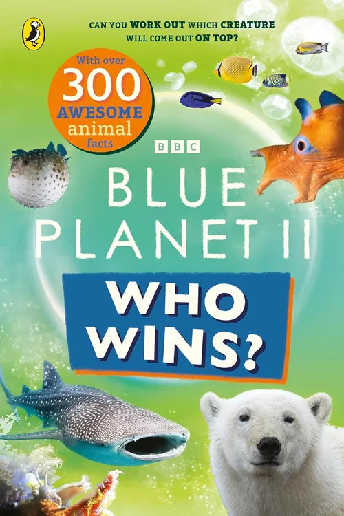 Book cover of 'Blue Planet II: Who Wins?' with various animals and text on a green background