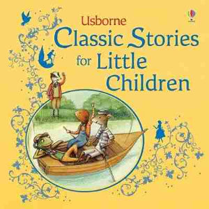 Book cover of 'Usborne Classic Stories for Little Children' with illustrations of children on a boat.