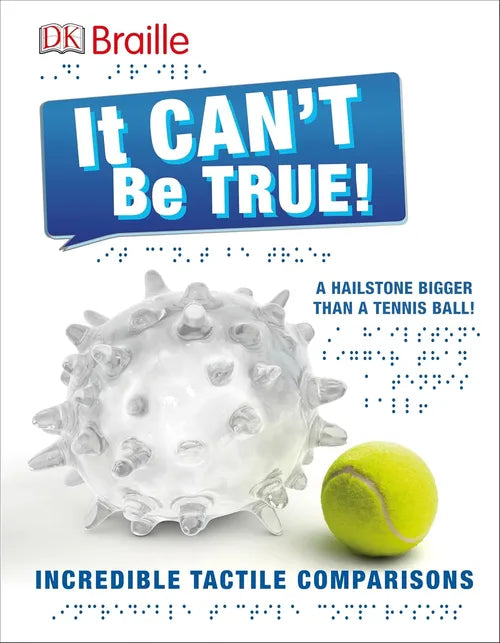 Book cover of 'It Can't Be True!' with a hailstone and tennis ball on a white background