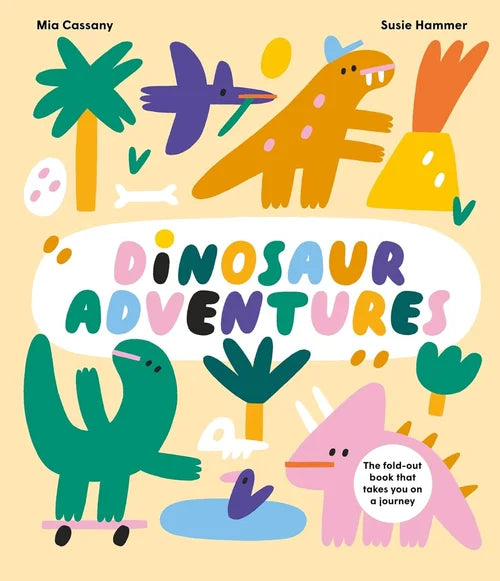 Dinosaur Adventures: The Fold-Out Book