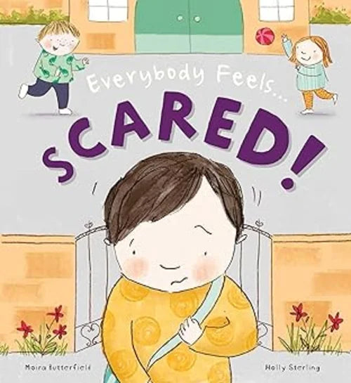 Book cover of 'Everybody Feels Scared!' with a child in a yellow shirt sitting on a bench.