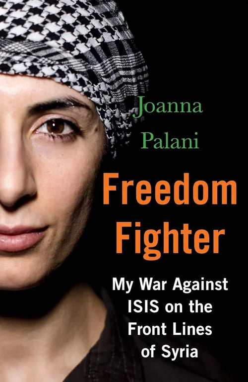 Book cover of 'Freedom Fighter' by Joanna Palani with a person wearing a headscarf.