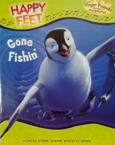 Book cover of 'Happy Feet: Gone Fishin'' with a penguin illustration and colorful text.