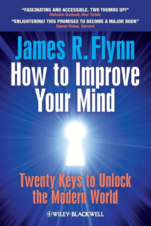 Book cover of 'How to Improve Your Mind' by James R. Flynn with a keyhole design on a blue background.