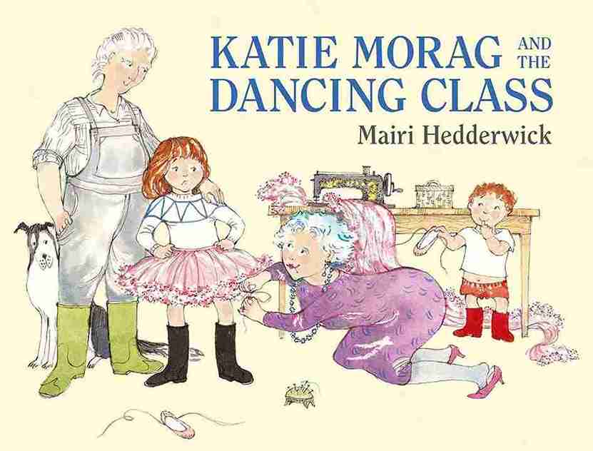 Book cover of 'Katie Morag and the Dancing Class' by Mairi Hedderwick featuring illustrations of children and a teacher.