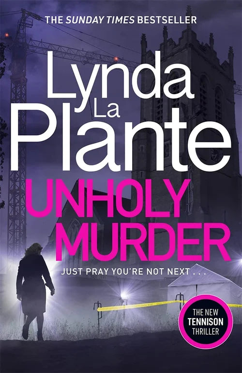 Lynda La Plante Unholy Murder