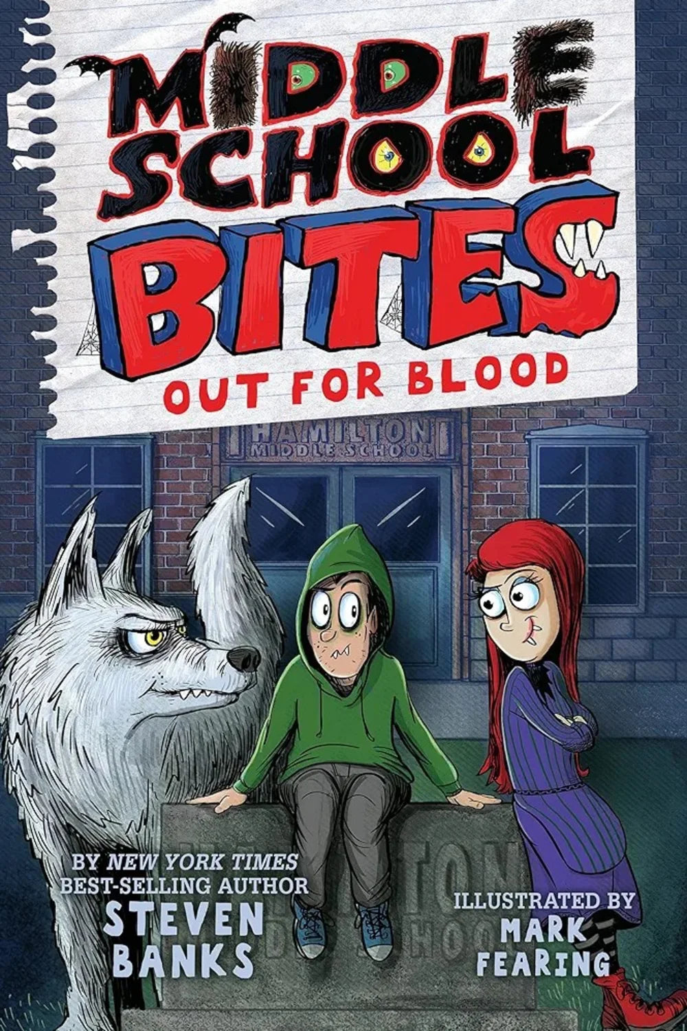Middle School Bites: Out for Blood | New York Times best-seller