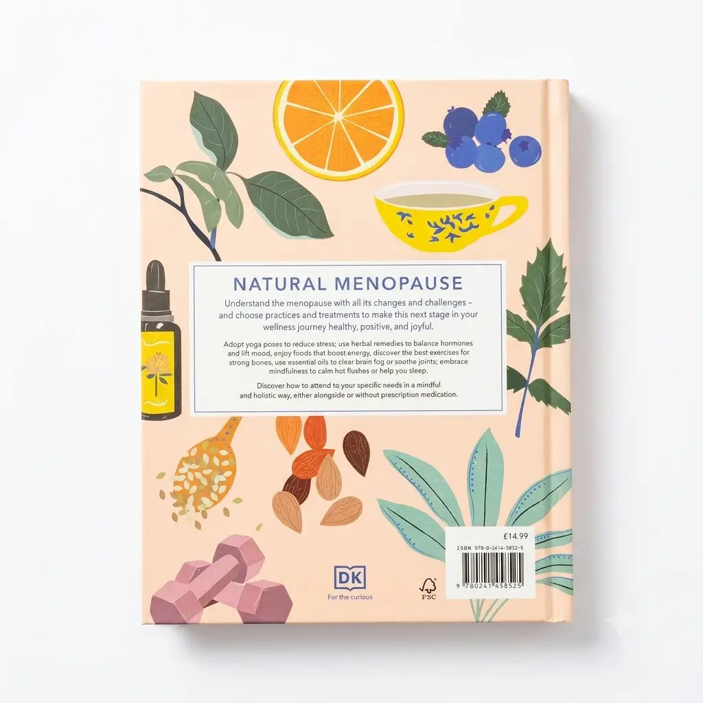 The back cover of a DK For The Curbs Natural Menopause book, featuring a light peach background decorated with botanical illustrations of leaves, an orange slice, blueberries, and seeds, alongside a small illustration of a dropper bottle and pink dumbbells.
