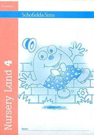 Book cover of 'Nursery Land 4' by Schofield & Sims with a cartoon character on a white background.