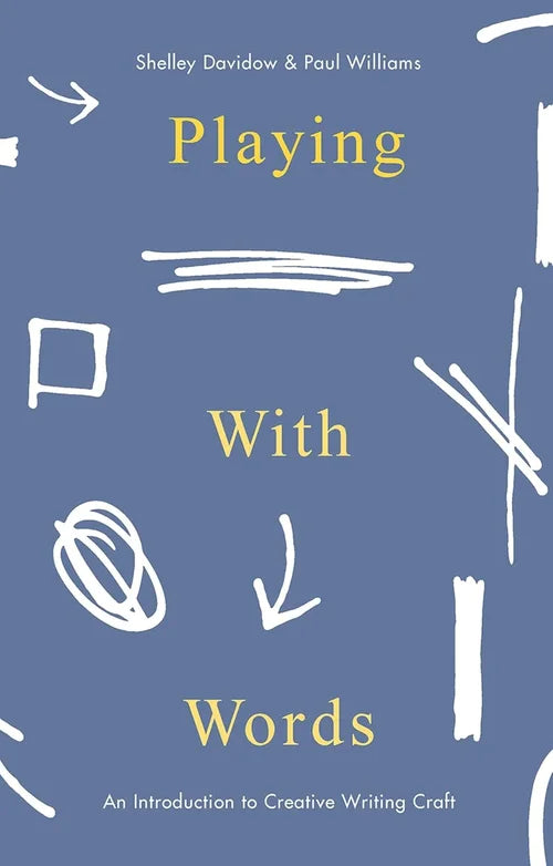 Book cover of 'Playing with Words' by Shelley Davidow and Paul Williams on a blue background with white line drawings.