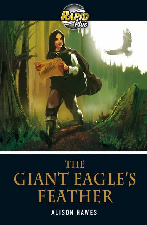 Book cover of 'The Giant Eagle's Feather' by Alison Hawes with a person in a forest and eagle illustration.
