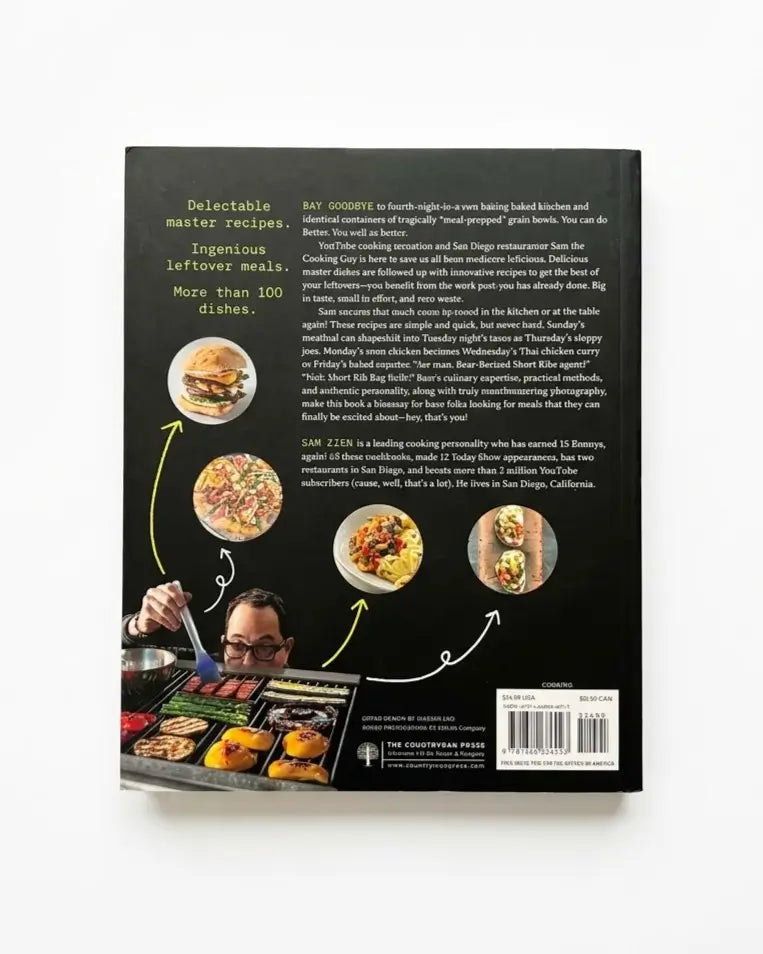 Sam the Cooking Guy: Recipes with Intentional Leftovers