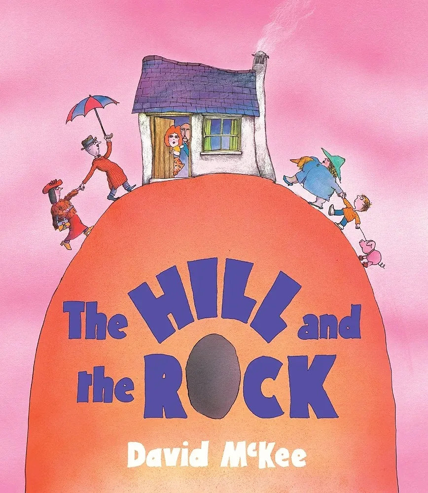 The-Hill-and-the-Rock-Childrens-Picture-Book