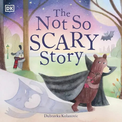 Book cover of 'The Not So SCARY Story' with illustrations of animals in a forest setting.