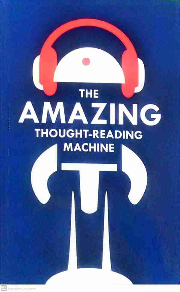Slogan graphic with text 'The Amazing Thought-Reading Machine' on a blue background