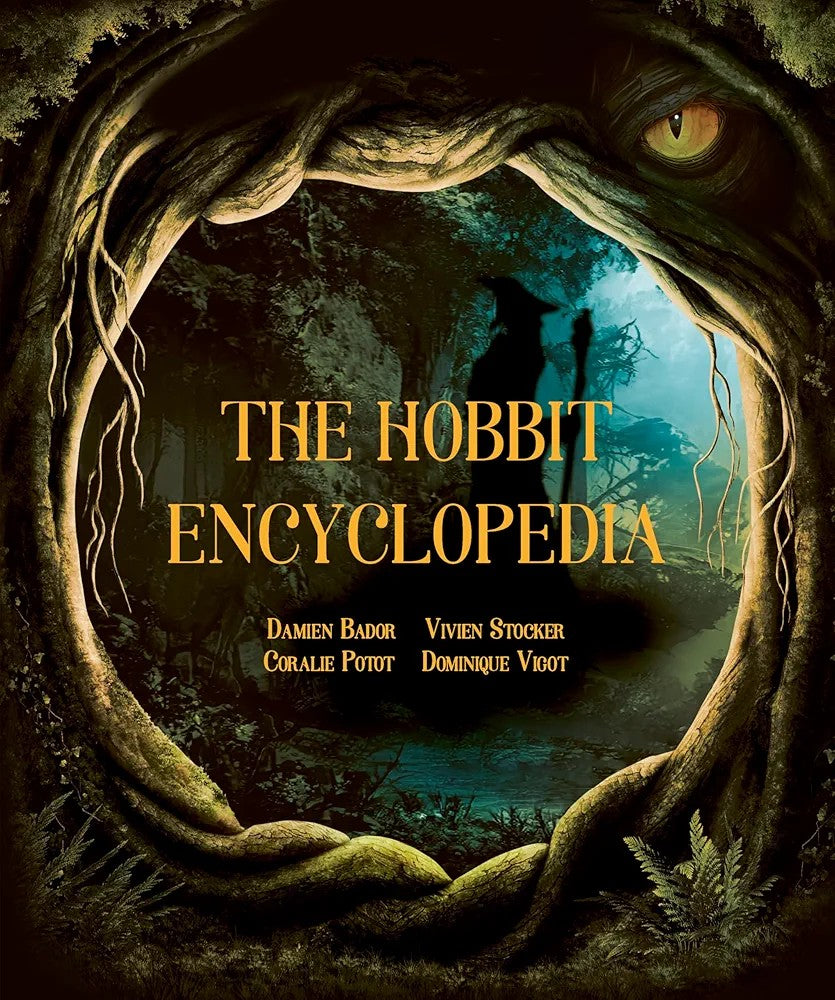 Cover of 'The Hobbit Encyclopedia' featuring a mystical forest scene with an eye looking out from a tree, title text, and author names.