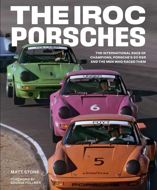 Book cover of 'The IROC Porsches' with three racing cars on a track.
