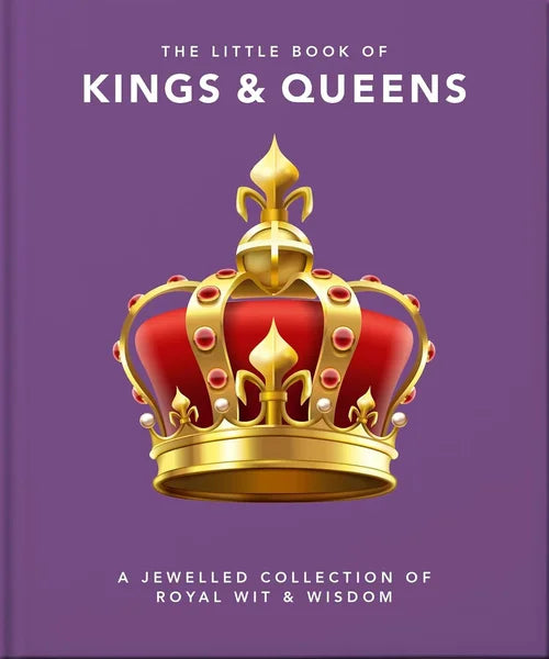 Book cover of 'The Little Book of Kings & Queens' with a gold crown on a purple background