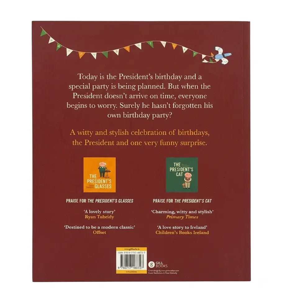 The back cover of a children's book titled 'The President's Party' on a solid dark red background, featuring promotional text, two colorful cover previews, and a barcode.