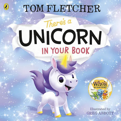 Book cover of 'There's a Unicorn in Your Book' by Tom Fletcher with a cartoon unicorn on a starry background.