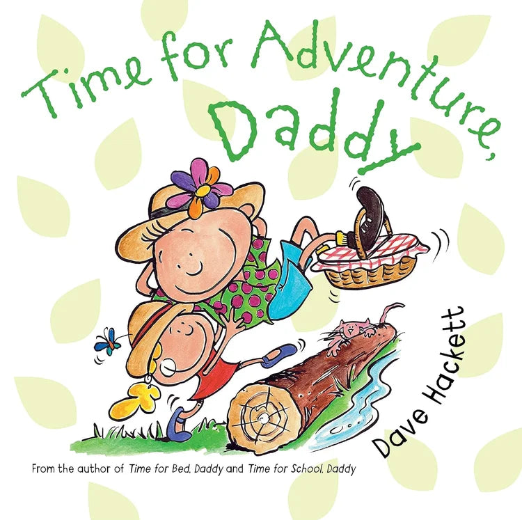 Book cover of 'Time for Adventure, Daddy' with a cartoon character and outdoor elements.