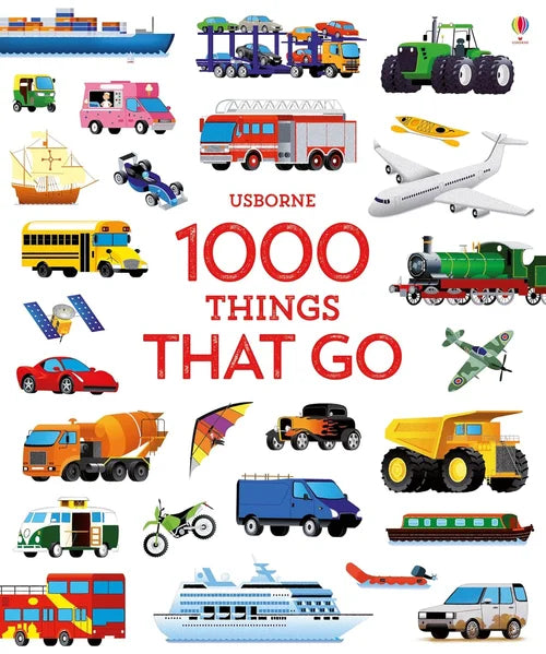 Book cover of '1000 Things That Go' by Usborne with various toy vehicles illustrations.