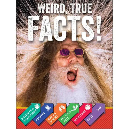Book cover with a person with a long beard and sunglasses, featuring the text 'Weird, True Facts!' and various topic icons.