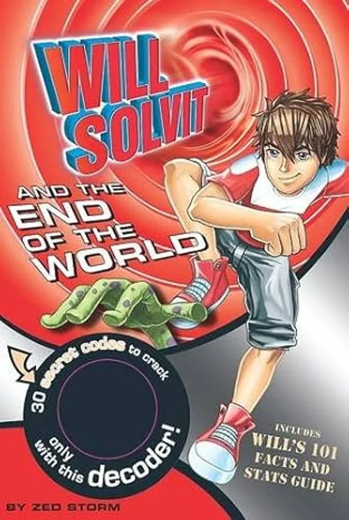 Book cover of 'Will Solvit and the End of the World' with a character and decoder