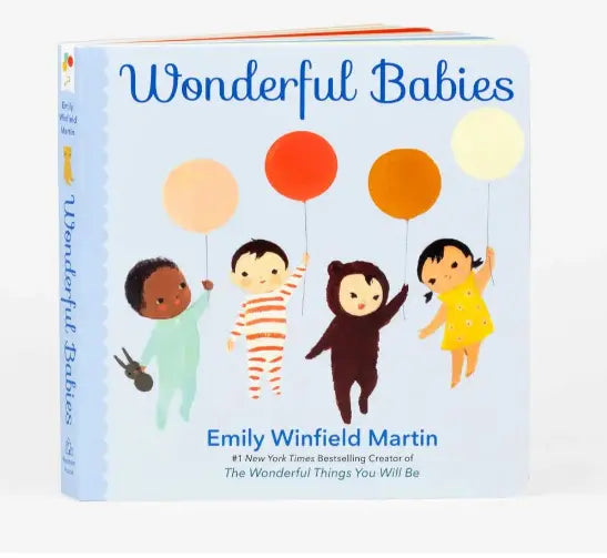 Book titled 'Wonderful Babies' by Emily Winfield Martin with illustrations of children holding balloons on a light blue background.