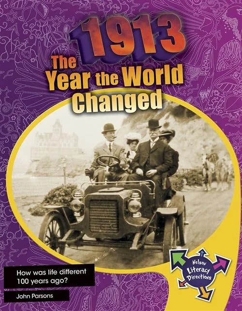 Book cover of '1913 The Year the World Changed' with a vintage car and people on a purple background.