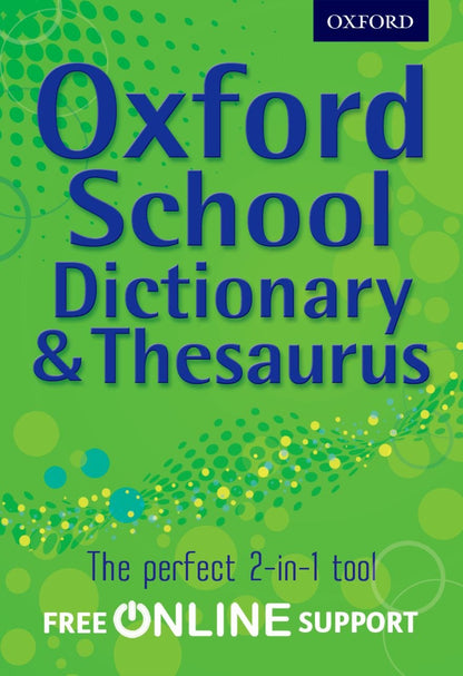 Oxford School Dictionary & Thesaurus