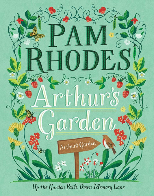 Pam Rhodes Arthur's Garden