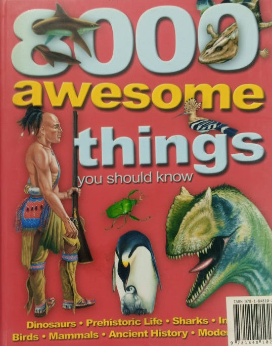 Cover of a preloved book titled '8000 awesome things you should know', featuring illustrations of a person, a dinosaur, and a crocodile with a red background.