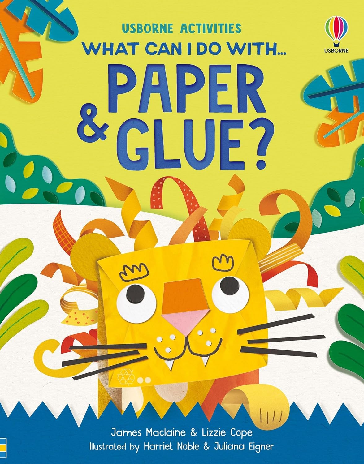 Usborne Activities What Can I Do with Paper & Glue