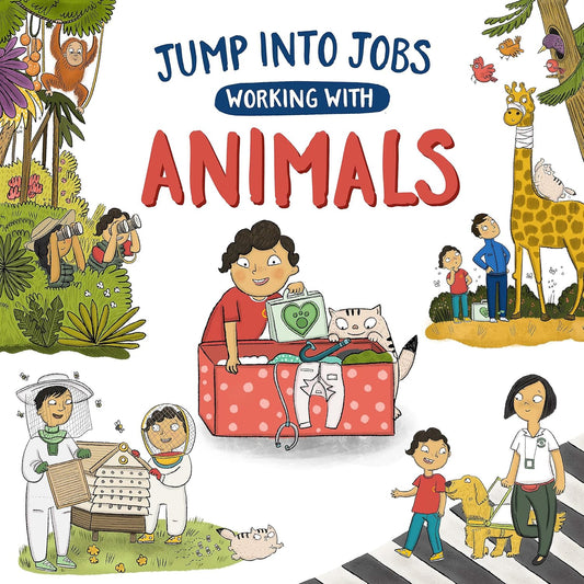 Jump into Jobs Working with Animals
