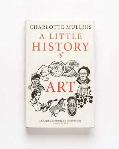 A Little History of Art (Little Histories)