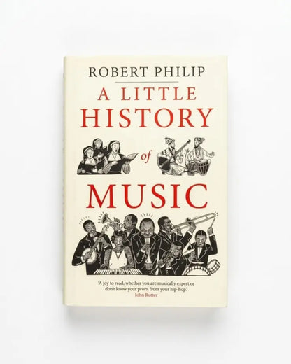 A Little History of Music (Little Histories)
