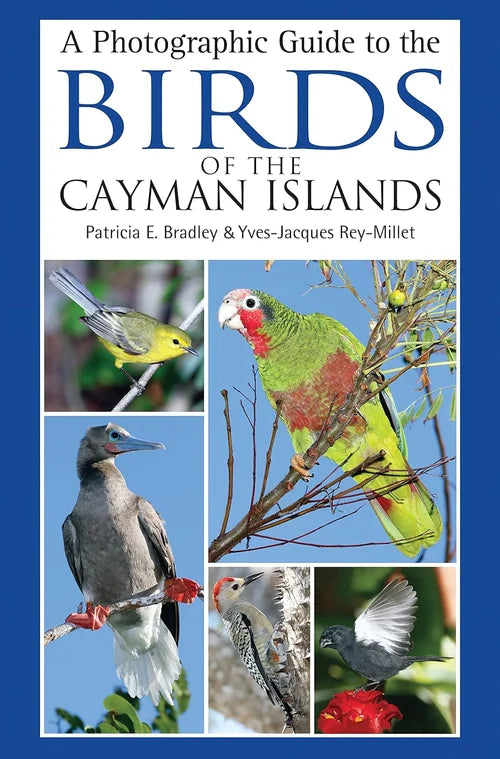 Book cover of 'A Photographic Guide to the Birds of the Cayman Islands' with bird images and authors' names.