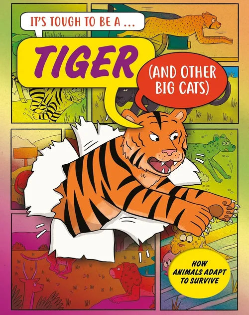 Book cover of 'It's Tough to Be a Tiger' with colorful illustrations and text.