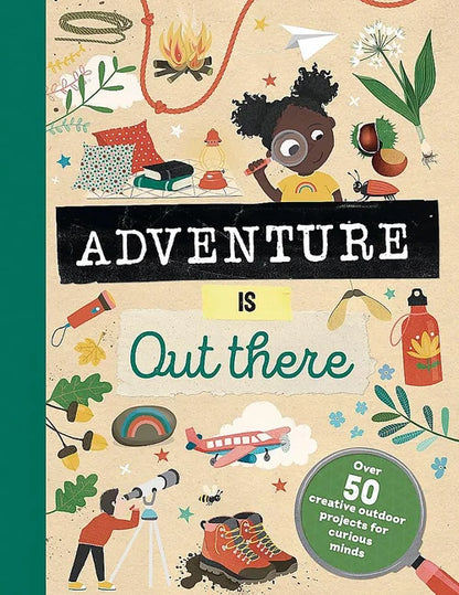 Book cover with illustrations of children exploring nature and text 'Adventure is Out There' on a beige background.