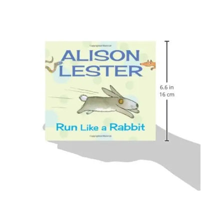 Book cover of 'Run Like a Rabbit' by Alison Lester with a measurement label on a white background