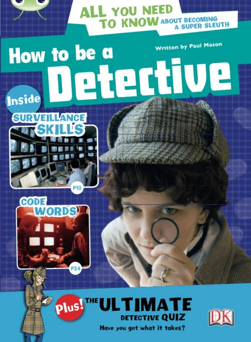 Book cover of 'How to be a Detective' with a child in detective attire and magnifying glass.