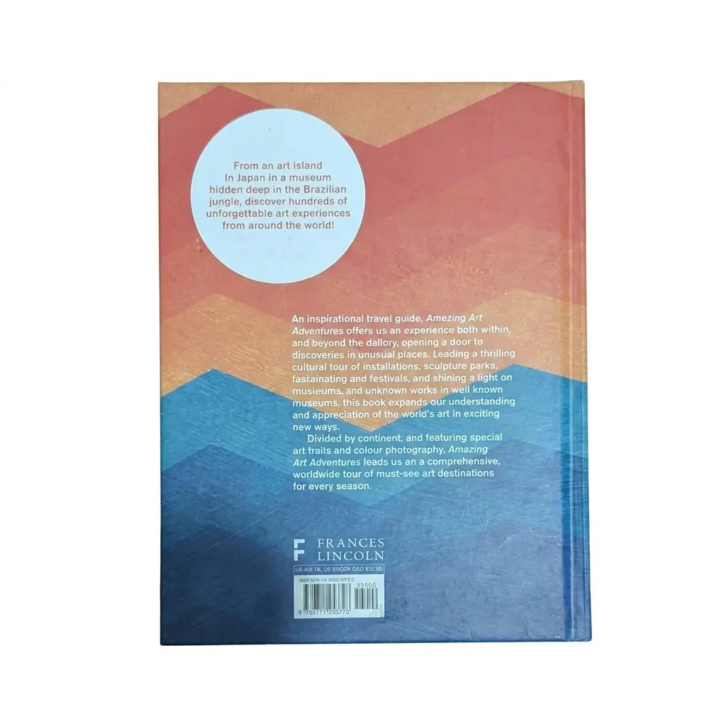The back cover of a travel guide book titled 'Art Adventures' by Frances Lincoln, featuring an abstract geometric design in orange, pink, and blue with a white circular text bubble.