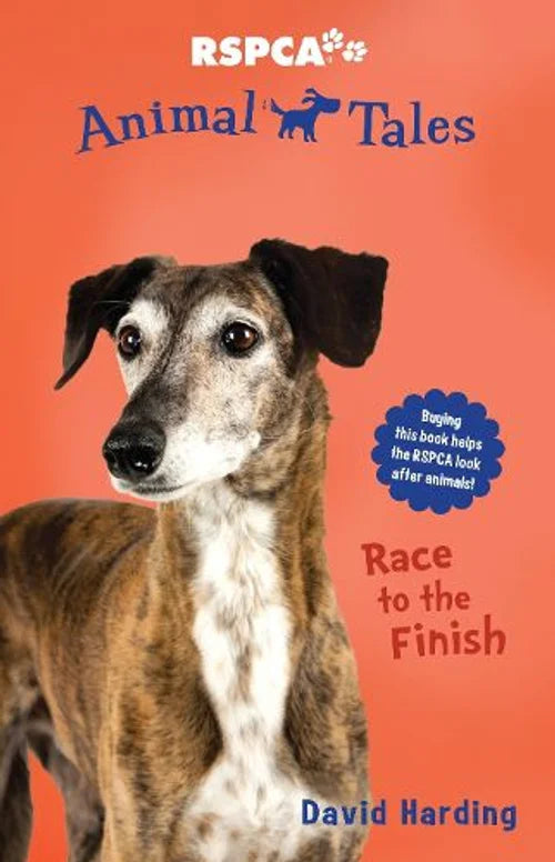 Book cover of 'RSPCA Animal Tales: Race to the Finish' with a dog on an orange background