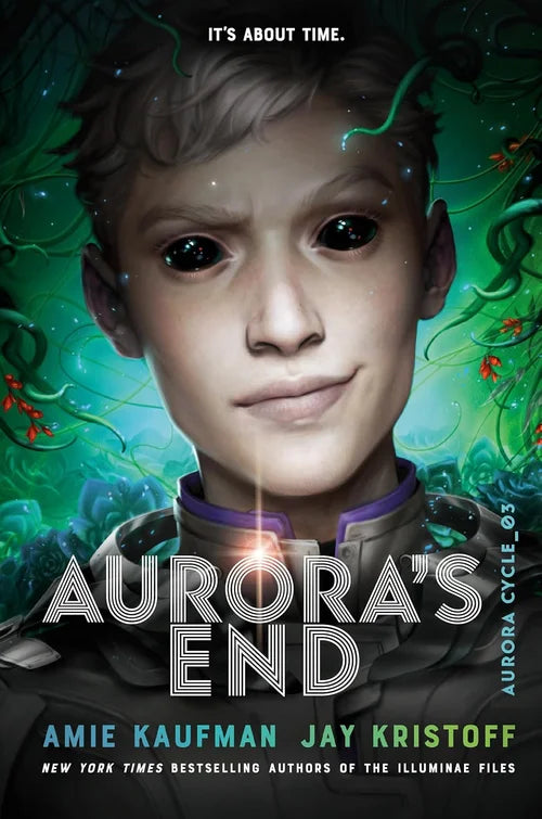 Book cover of 'Aurora's End' featuring a young boy with a futuristic outfit against a green, otherworldly background.