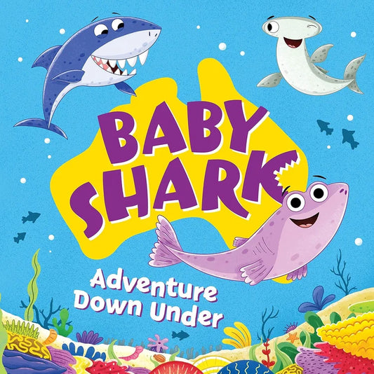 Book cover of 'Baby Shark: Adventure Down Under' with cartoon sharks and colorful underwater scene.